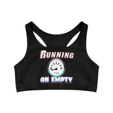 Running On Empty - Seamless Sports Bra - Witty Twisters Fashions