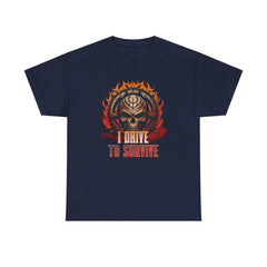 I Drive To Survive - T-Shirt - Witty Twisters Fashions