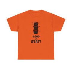1,000 cc's Stat! - T-Shirt - Witty Twisters Fashions