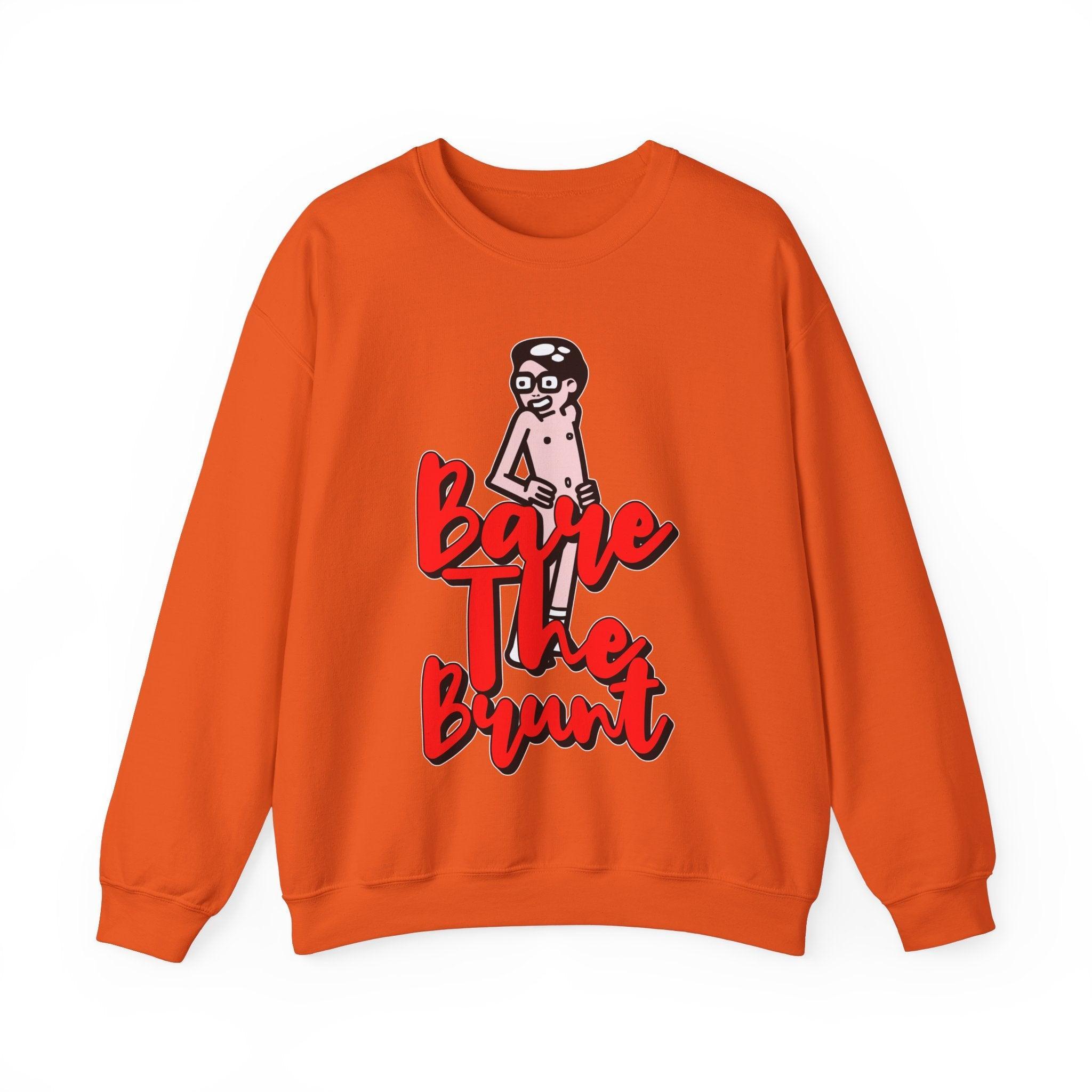 Bare The Brunt - Sweatshirt - Witty Twisters Fashions