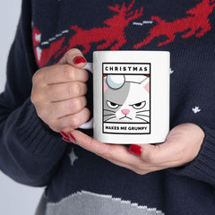 Christmas Makes Me Grumpy - Ceramic Coffee Mug 11oz, 15oz - Witty Twisters Fashions