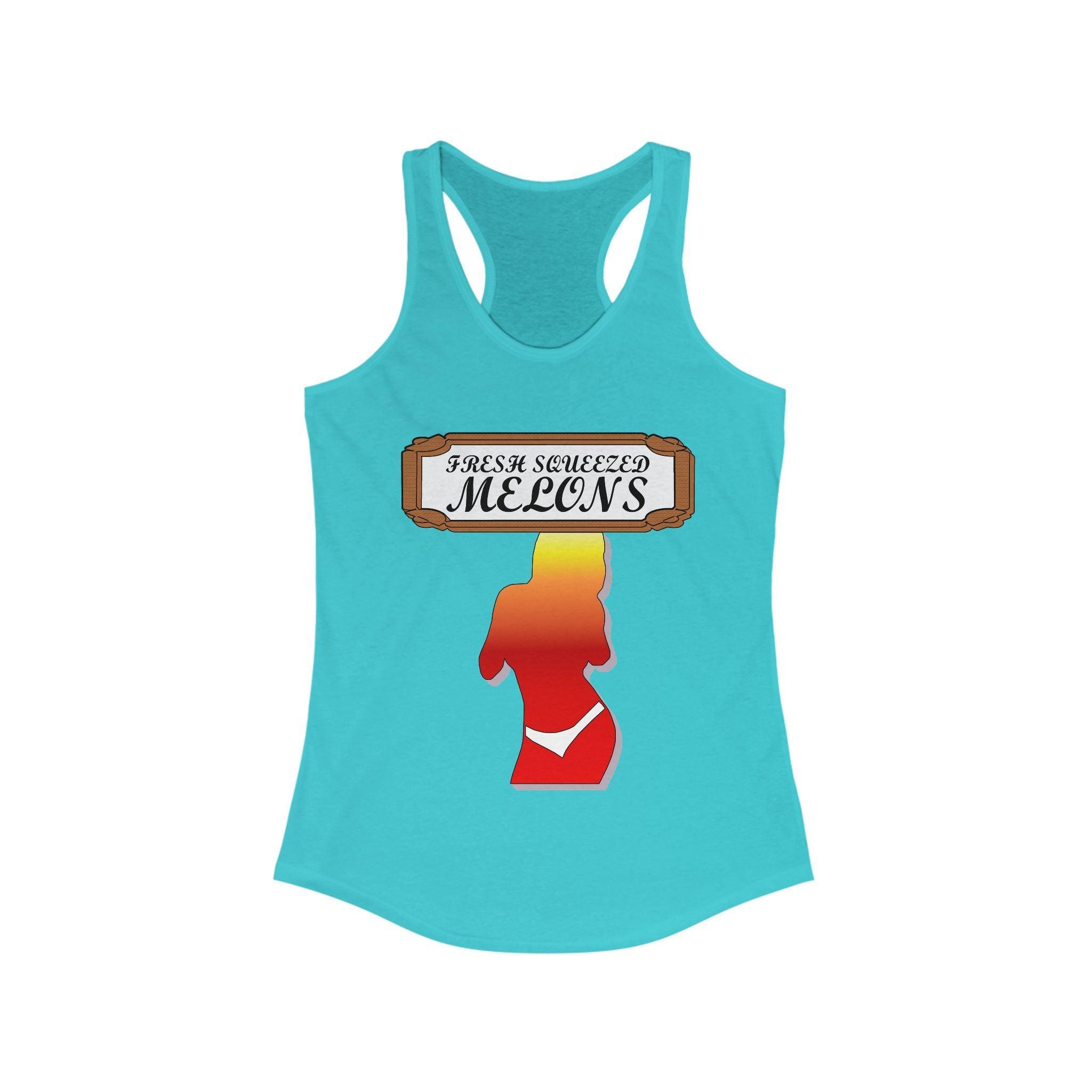 Fresh Squeezed Melons - Women's Tank Top - Witty Twisters Fashions