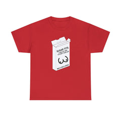 Sugar Tits A Healthy Way To Start Your Day Milk Included - T-Shirt - Witty Twisters Fashions