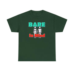 Bare In Mind - T-Shirt - Witty Twisters Fashions