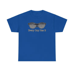 X-Ray Vision Every Guy Has It - T-Shirt - Witty Twisters Fashions