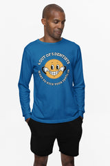 4 out of 5 dentists want to kick your teeth in - Long-Sleeve Tee - Witty Twisters Fashions