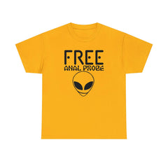 Free Anal Probe - T-Shirt - Witty Twisters Fashions