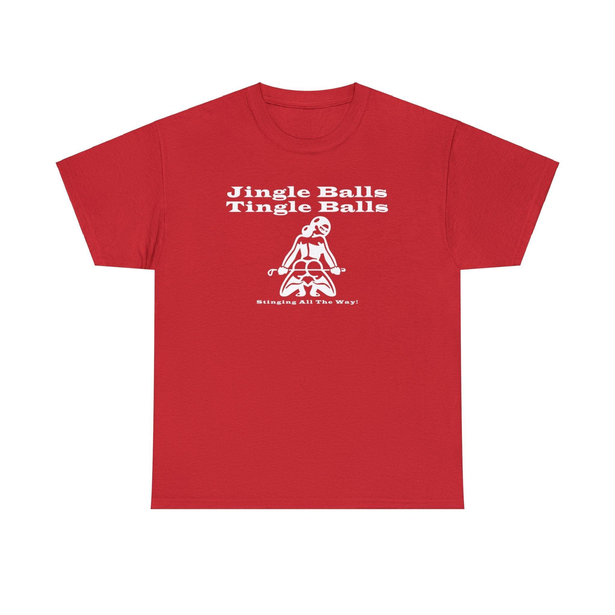 Jingle Balls ... Stinging All The Way - T-Shirt - Witty Twisters Fashions