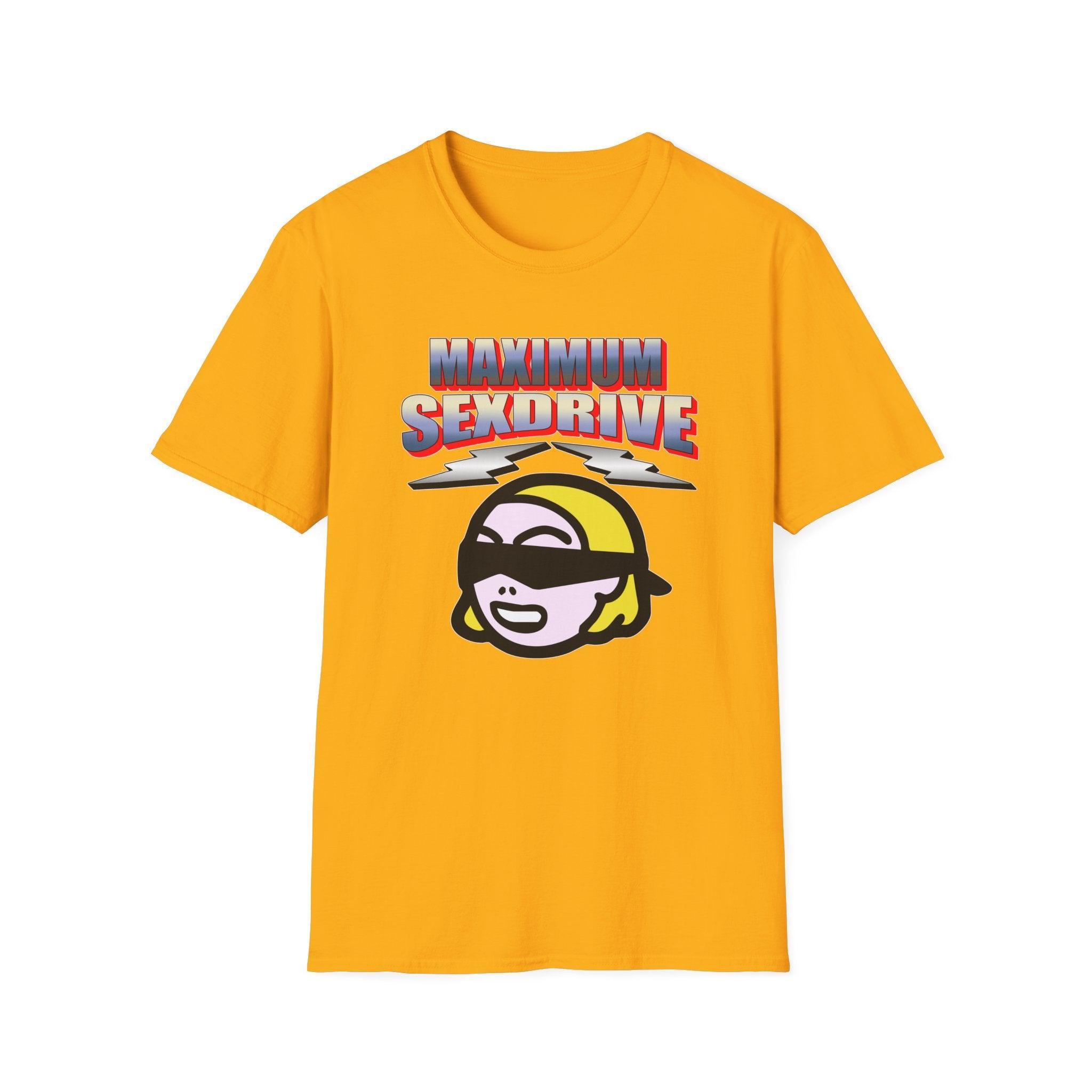 Maximum Sexdrive - Softstyle T-Shirt - Witty Twisters Fashions