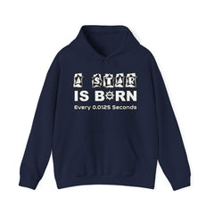A Star Is Born Every 0.0125 Seconds - Hoodie - Witty Twisters Fashions
