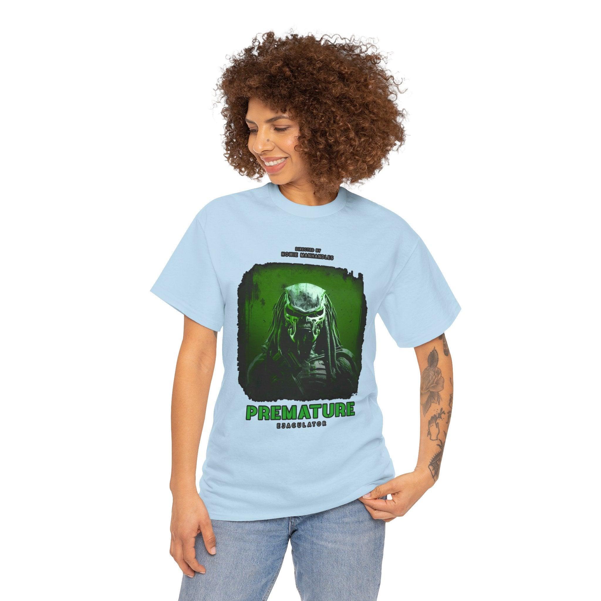 Premature Ejaculator - T-Shirt - Witty Twisters Fashions
