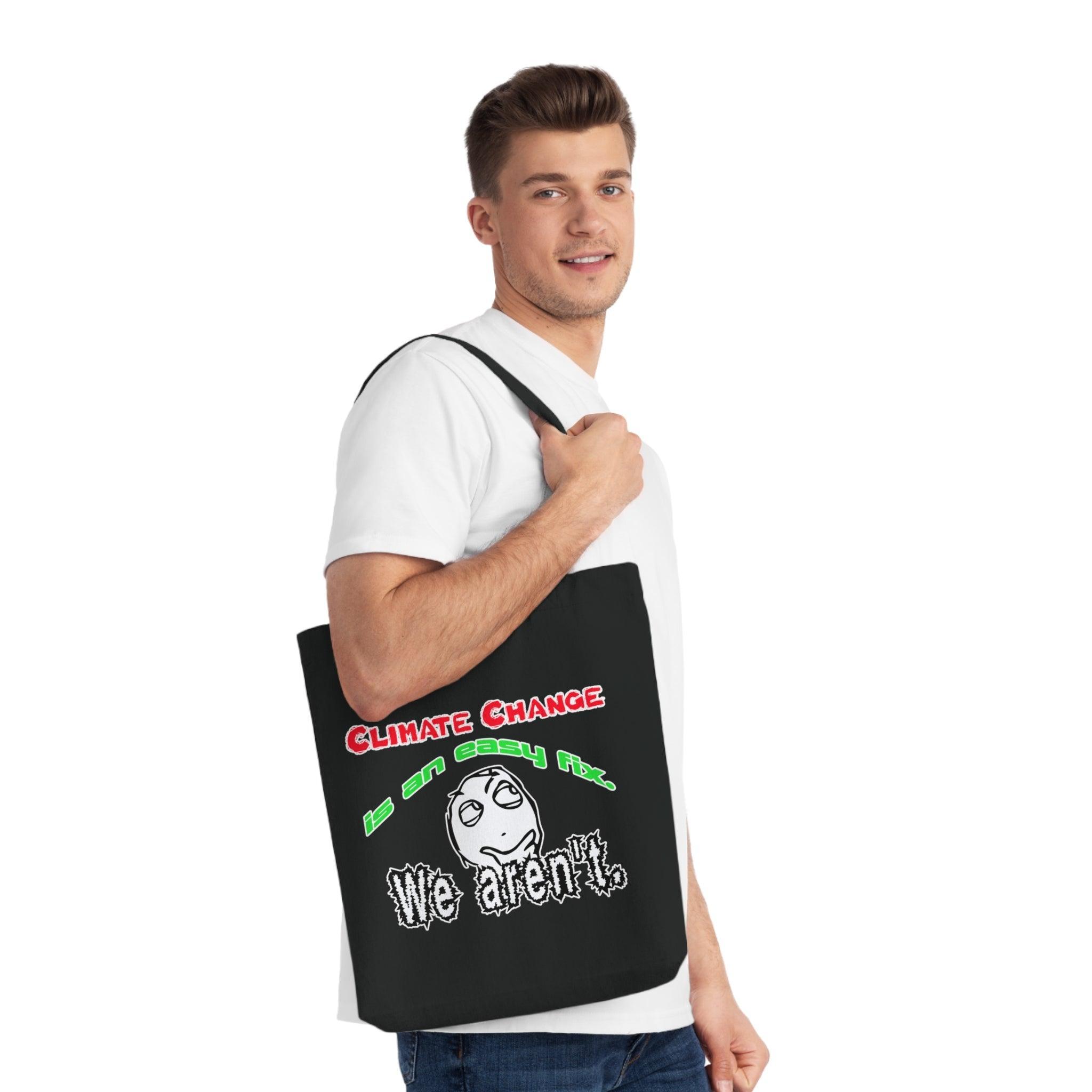Climate Change Is An Easy Fix. We Aren't. - Woven Tote Bag - Witty Twisters Fashions