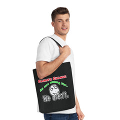 Climate Change Is An Easy Fix. We Aren't. - Woven Tote Bag - Witty Twisters Fashions