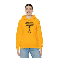 Braless Pantyless Payless - Hoodie - Witty Twisters Fashions