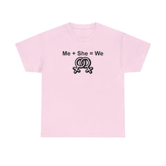 Me + She = We women's same-sex symbols - T-Shirt - Witty Twisters Fashions