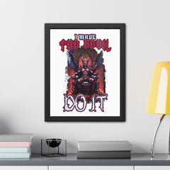 I made the devil do it - Framed Poster - Witty Twisters Fashions