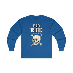 Bad To The Boner - Long-Sleeve Tee - Witty Twisters Fashions