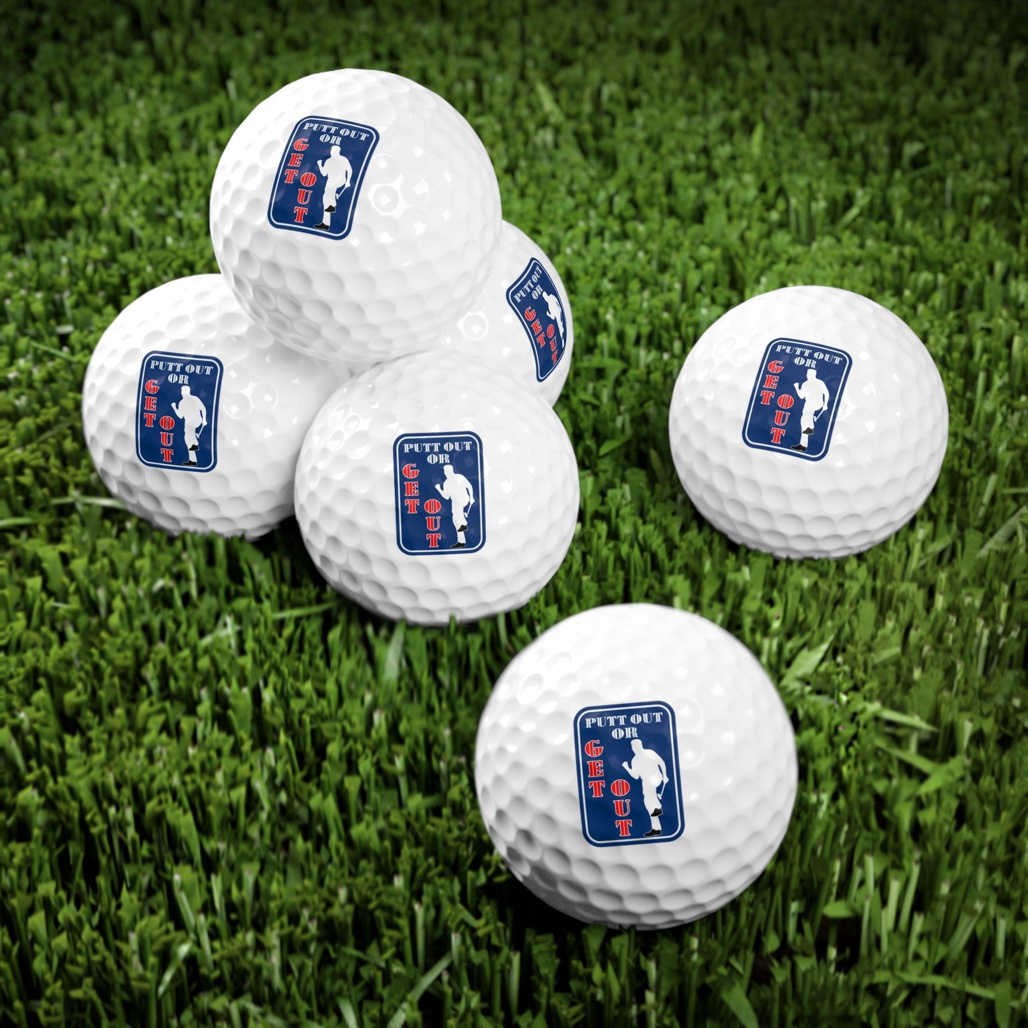 Putt Out Or Get Out - Golf Balls, 6pcs - Witty Twisters Fashions