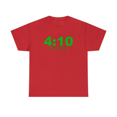 4:10 Early Bud Special - T-shirt - Witty Twisters Fashions