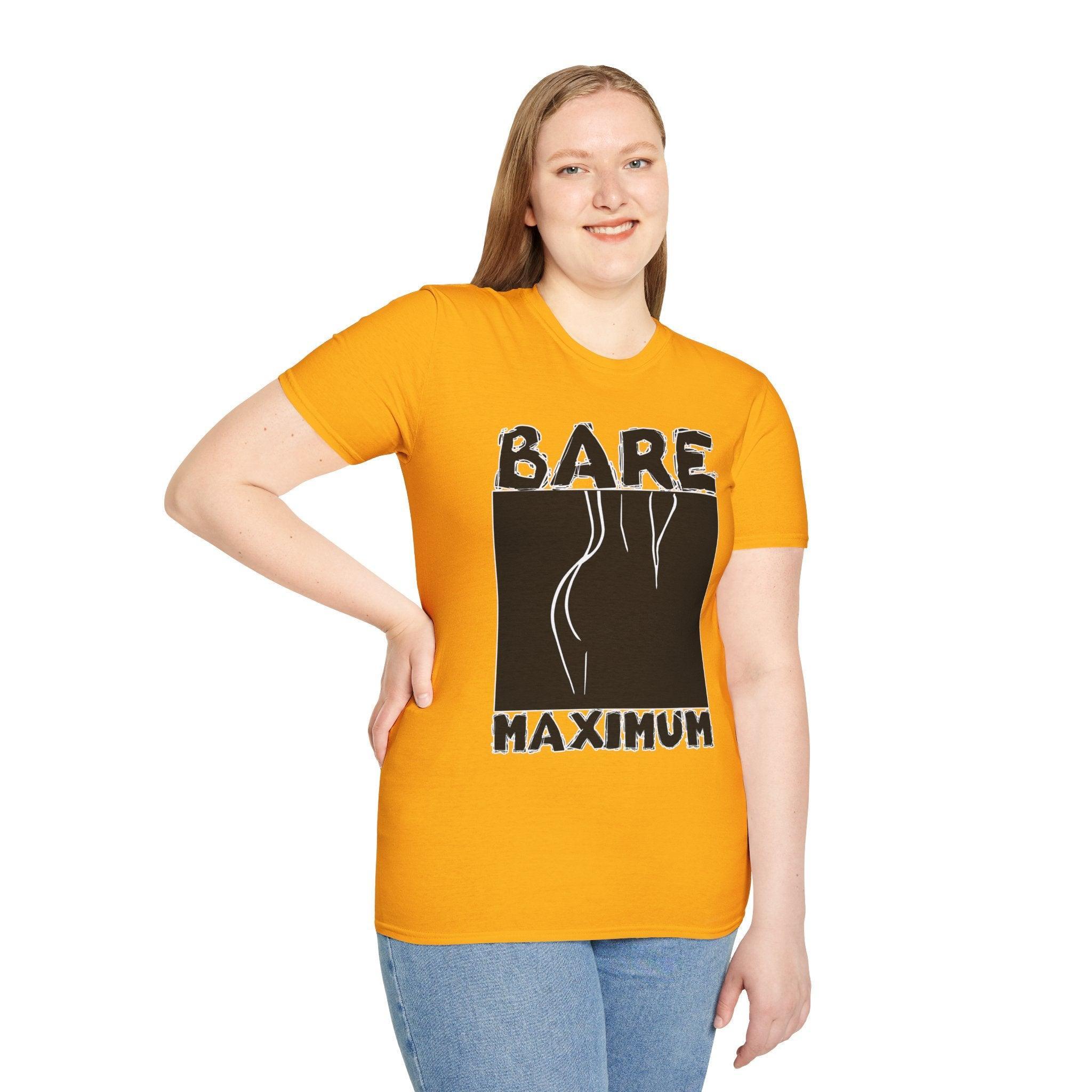 Bare Maximum - Softstyle T-Shirt - Witty Twisters Fashions