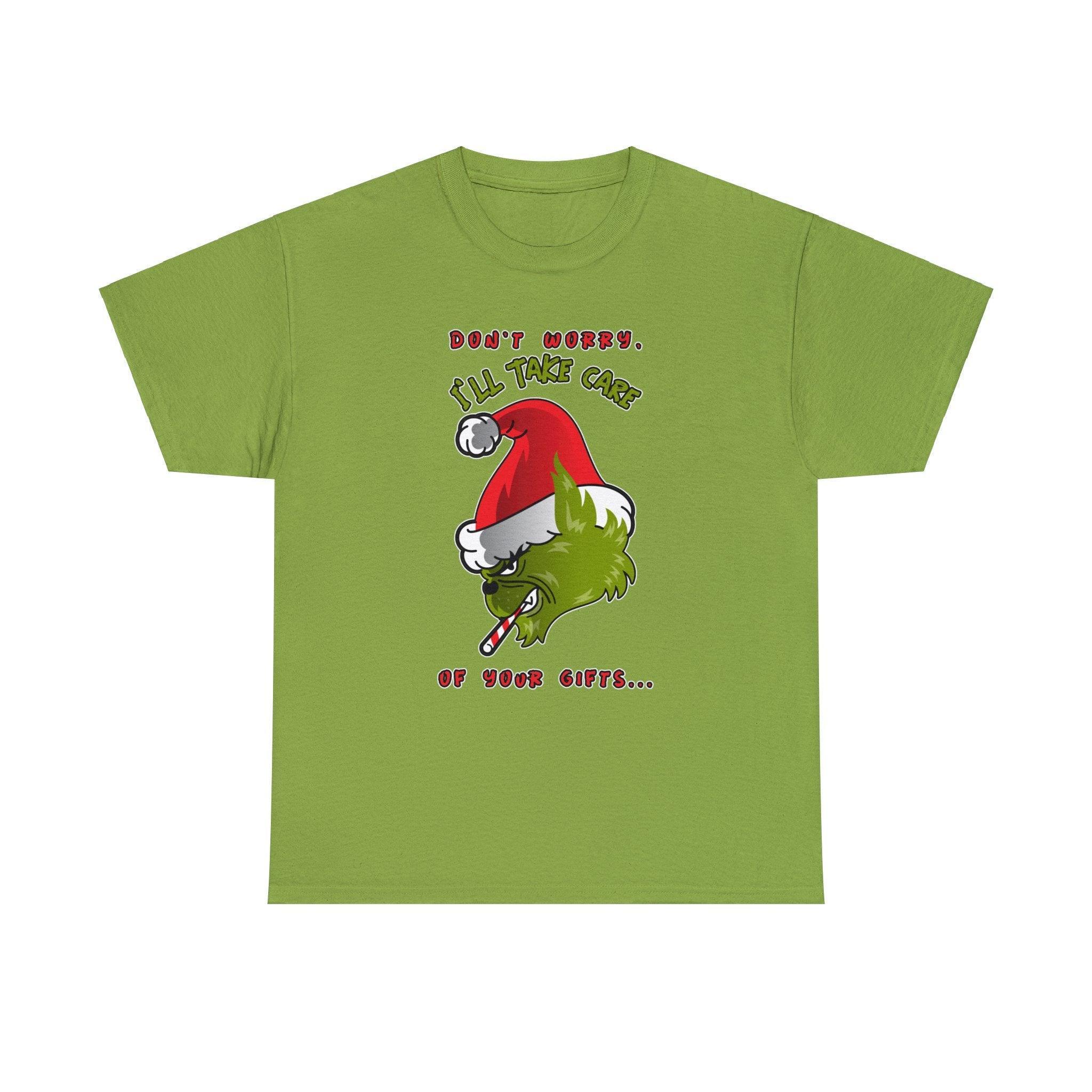 Don't worry I'll take care of your gifts - T-Shirt - Witty Twisters Fashions