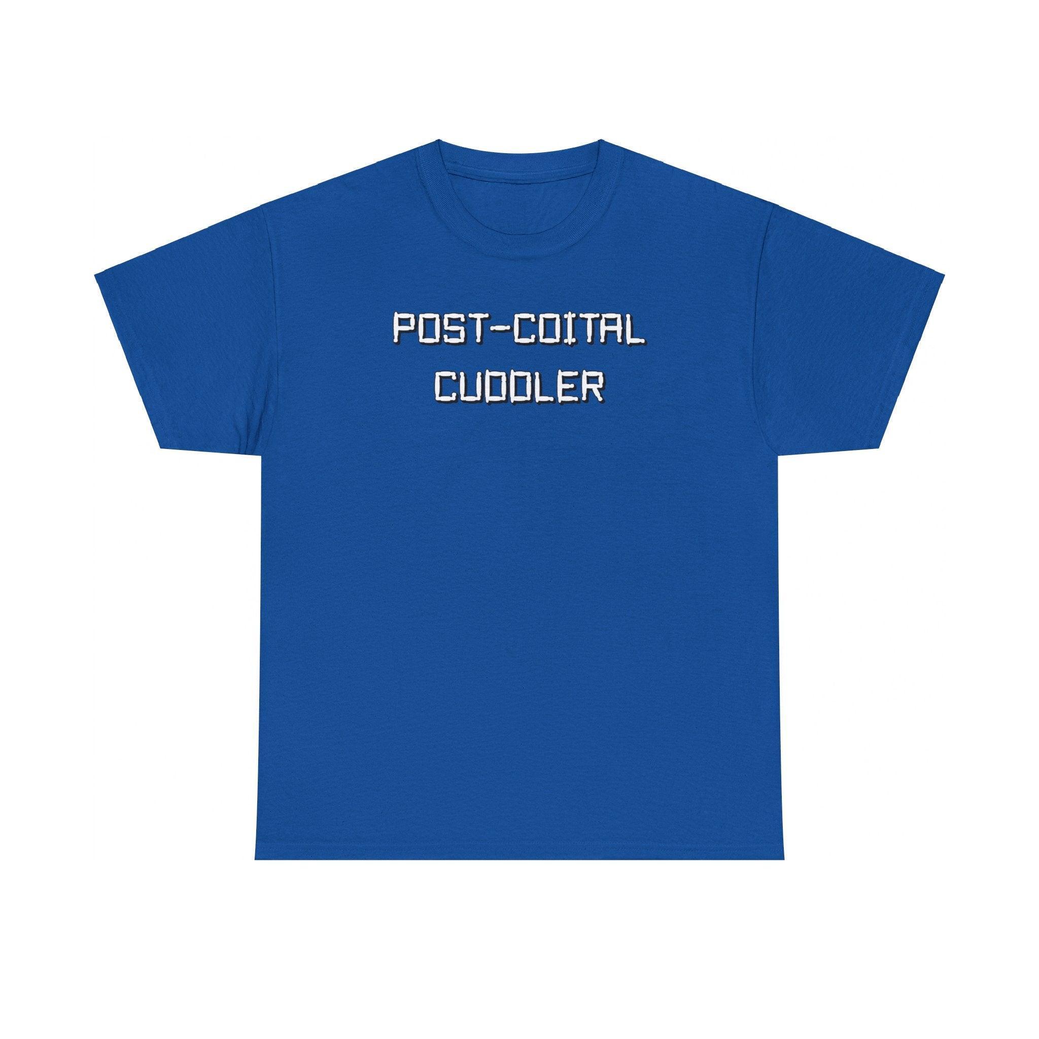 Post-Coital Cuddler - T-Shirt - Witty Twisters Fashions