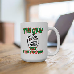 The Grin That Stole Christmas - Ceramic Coffee Mug 11oz, 15oz - Witty Twisters Fashions