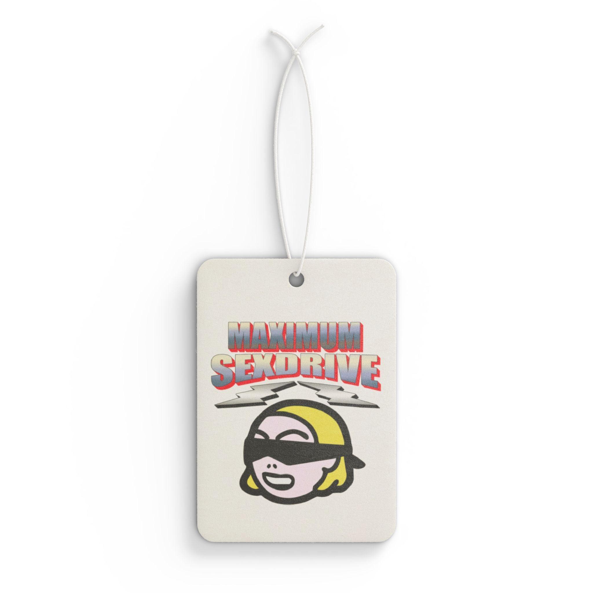 Maximum Sexdrive - Vehicle Air Freshener - Witty Twisters Fashions