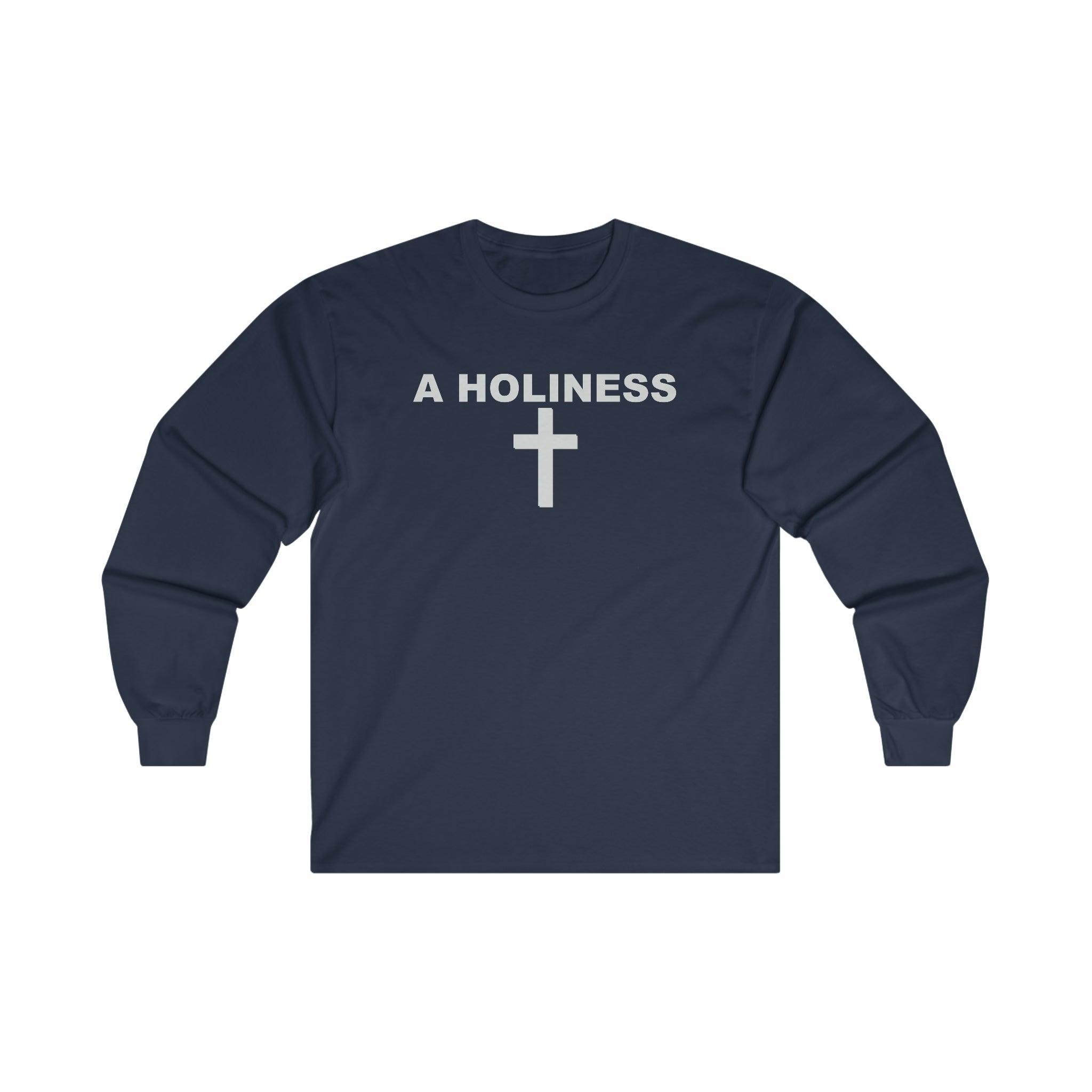 A Holiness - Long-Sleeve Tee - Witty Twisters Fashions