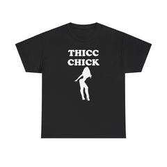 Thicc Chick - T-Shirt - Witty Twisters Fashions