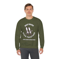 Best Buds Stick Together Like Good Weed Does - Sweatshirt - Witty Twisters Fashions