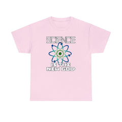 Science Is The New God - T-Shirt - Witty Twisters Fashions