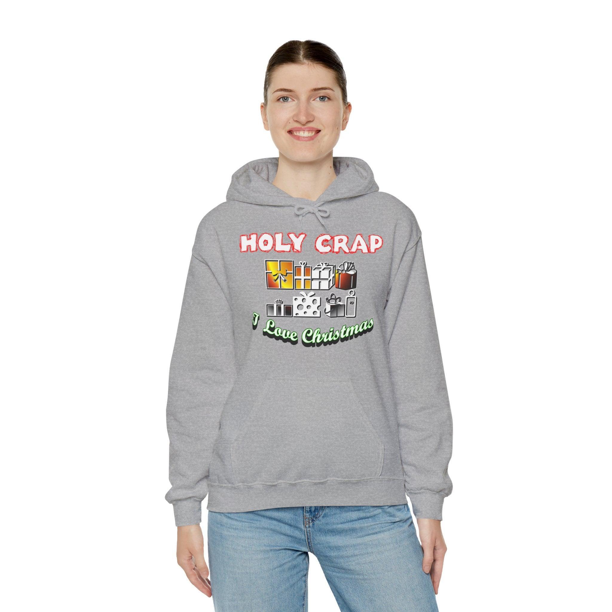 Holy Crap I Love Christmas - Hoodie - Witty Twisters Fashions