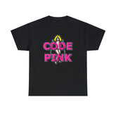 Code Pink - T-Shirt - Witty Twisters Fashions