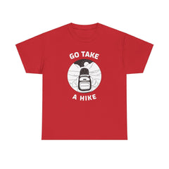 Go take a hike - T-Shirt - Witty Twisters Fashions