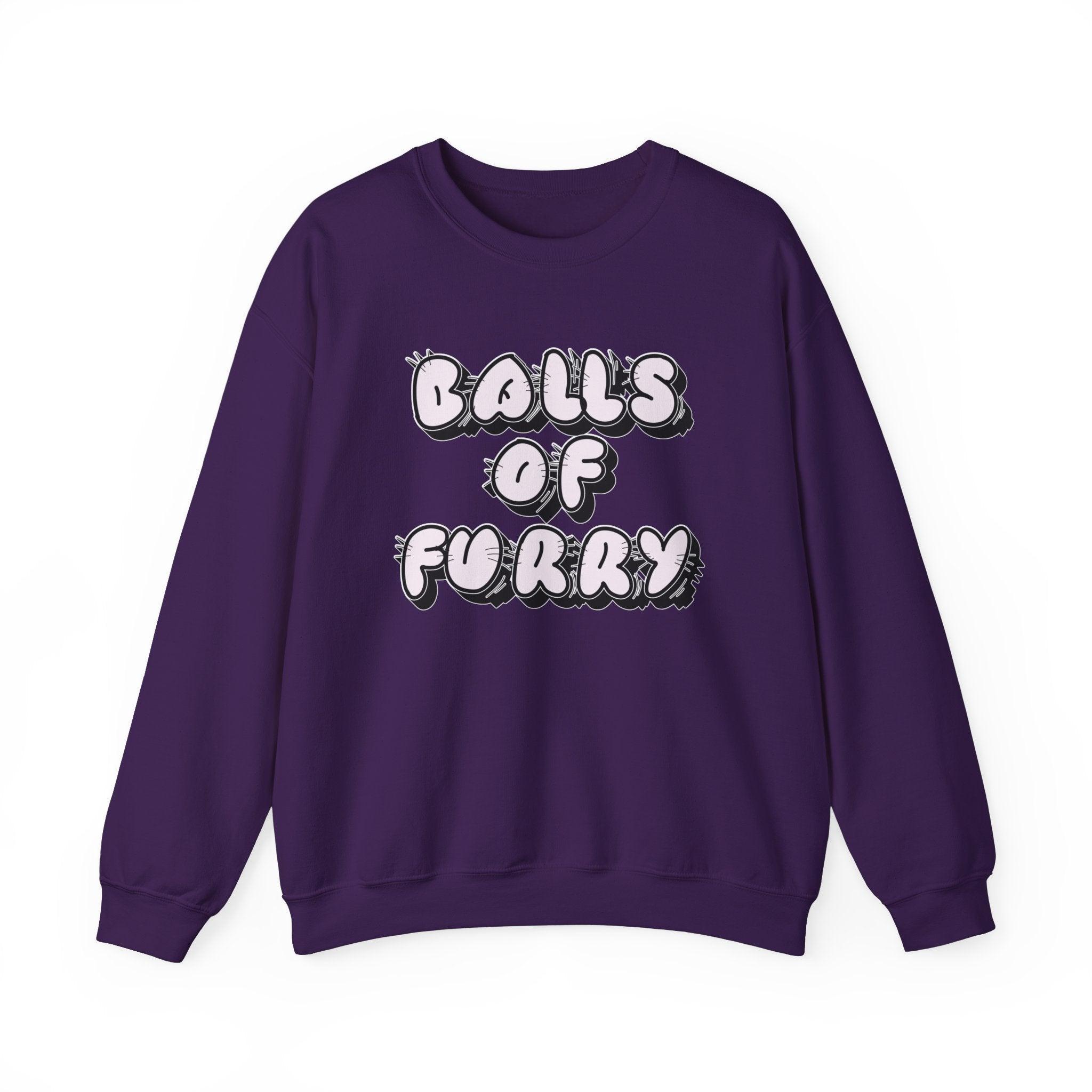 Balls Of Furry - Sweatshirt - Witty Twisters Fashions