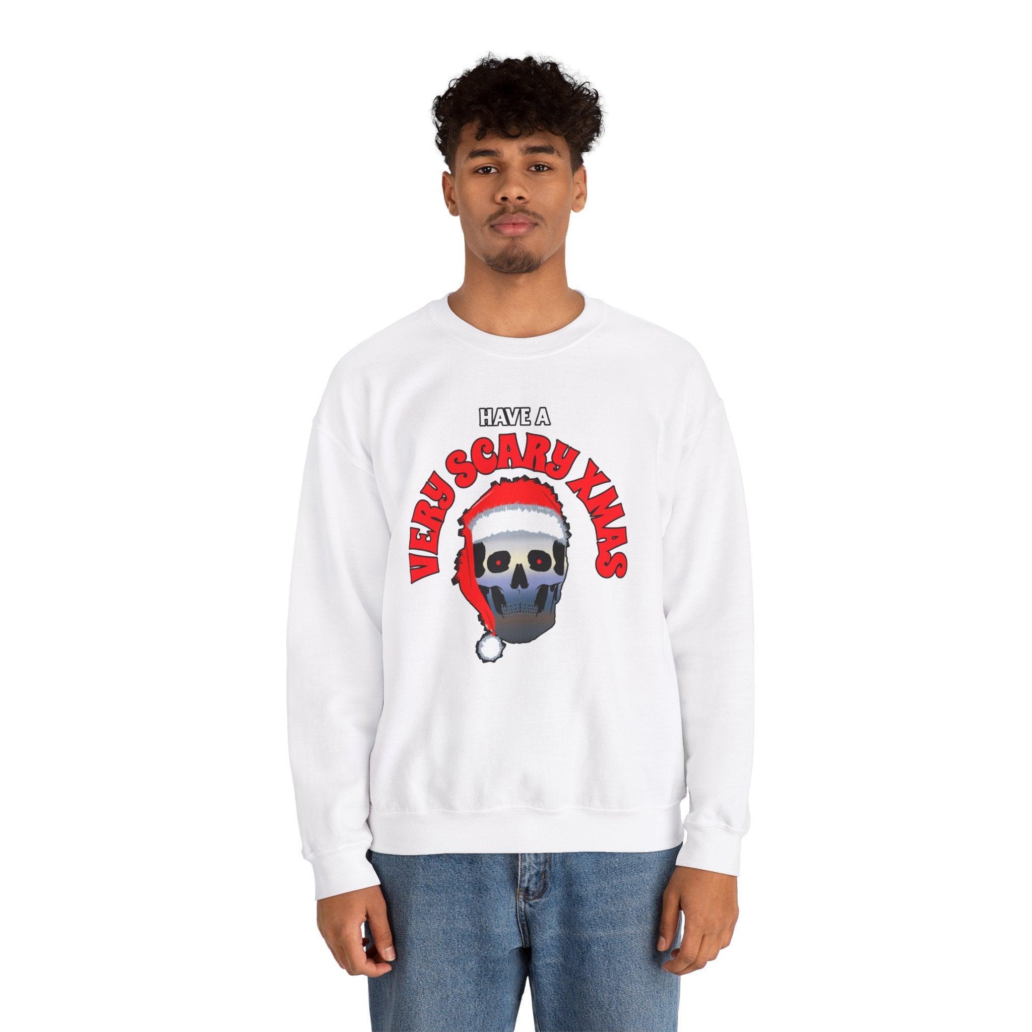 Have A Very Scary Xmas - Sweatshirt - Witty Twisters Fashions