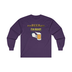 BarBeerQue I'm Next - Long-Sleeve Tee - Witty Twisters Fashions