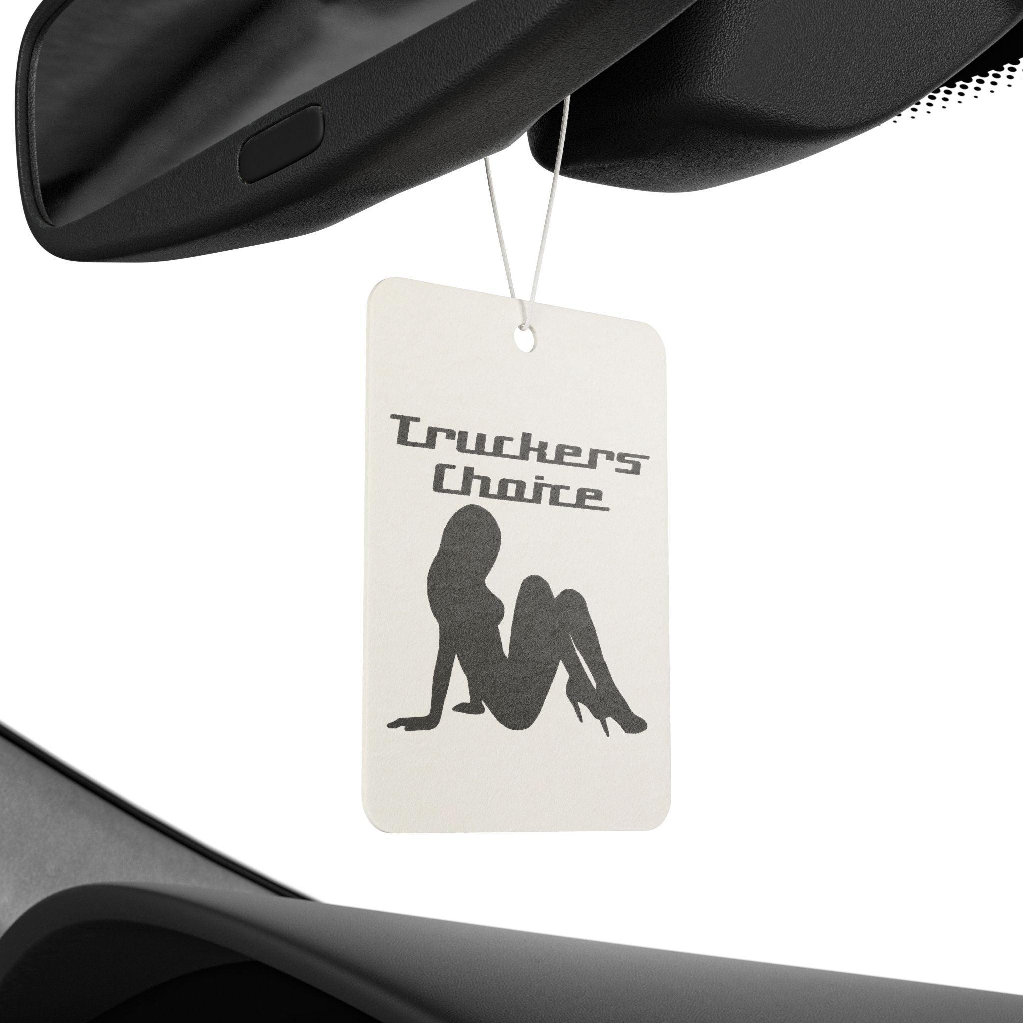 Truckers Choice - Vehicle Air Freshener - Witty Twisters Fashions