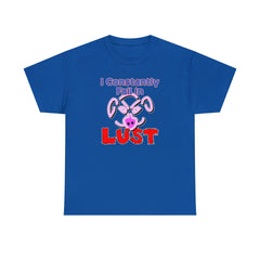 I Constantly Fall In Lust - T-Shirt - Witty Twisters Fashions