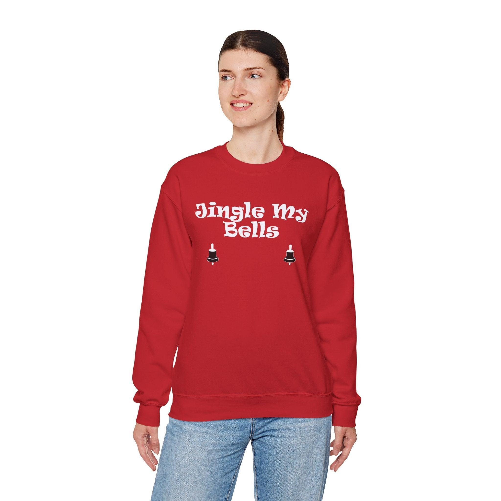 Jingle My Bells - Sweatshirt - Witty Twisters Fashions