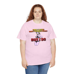 These clothes don't promote nudity but I do - T-Shirt - Witty Twisters Fashions