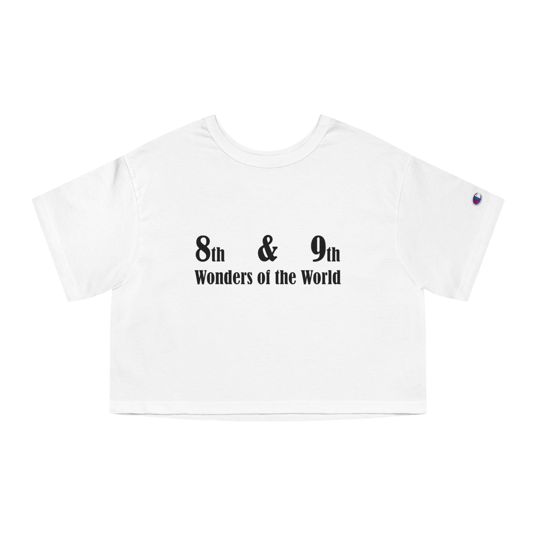 8th and 9th Wonders of the World - Women's Champion Crop Top - Witty Twisters Fashions