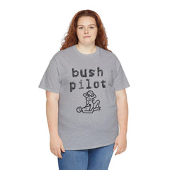 Bush Pilot - T-Shirt - Witty Twisters Fashions