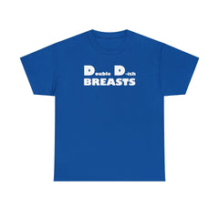 Double D-ish Breasts - T-Shirt - Witty Twisters Fashions