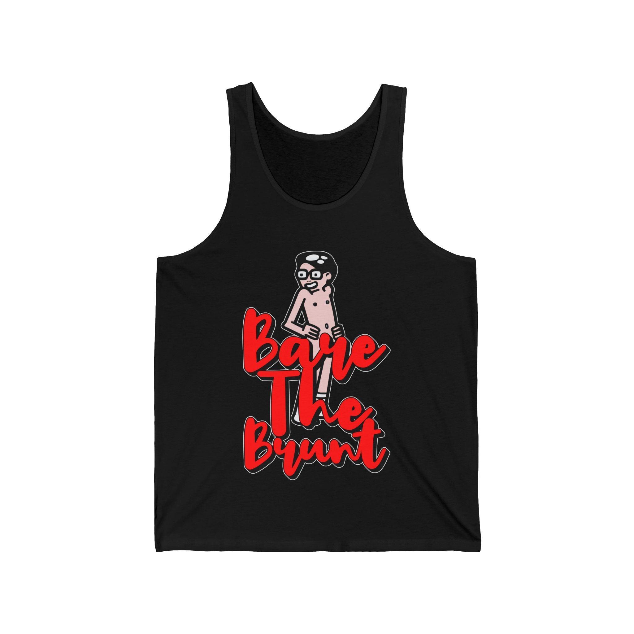 Bare The Brunt - Tank Top - Witty Twisters Fashions