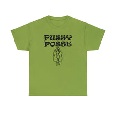 Pussy Posse - T-Shirt - Witty Twisters Fashions
