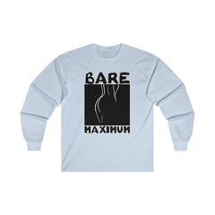 Bare Maximum - Long-Sleeve Tee - Witty Twisters Fashions