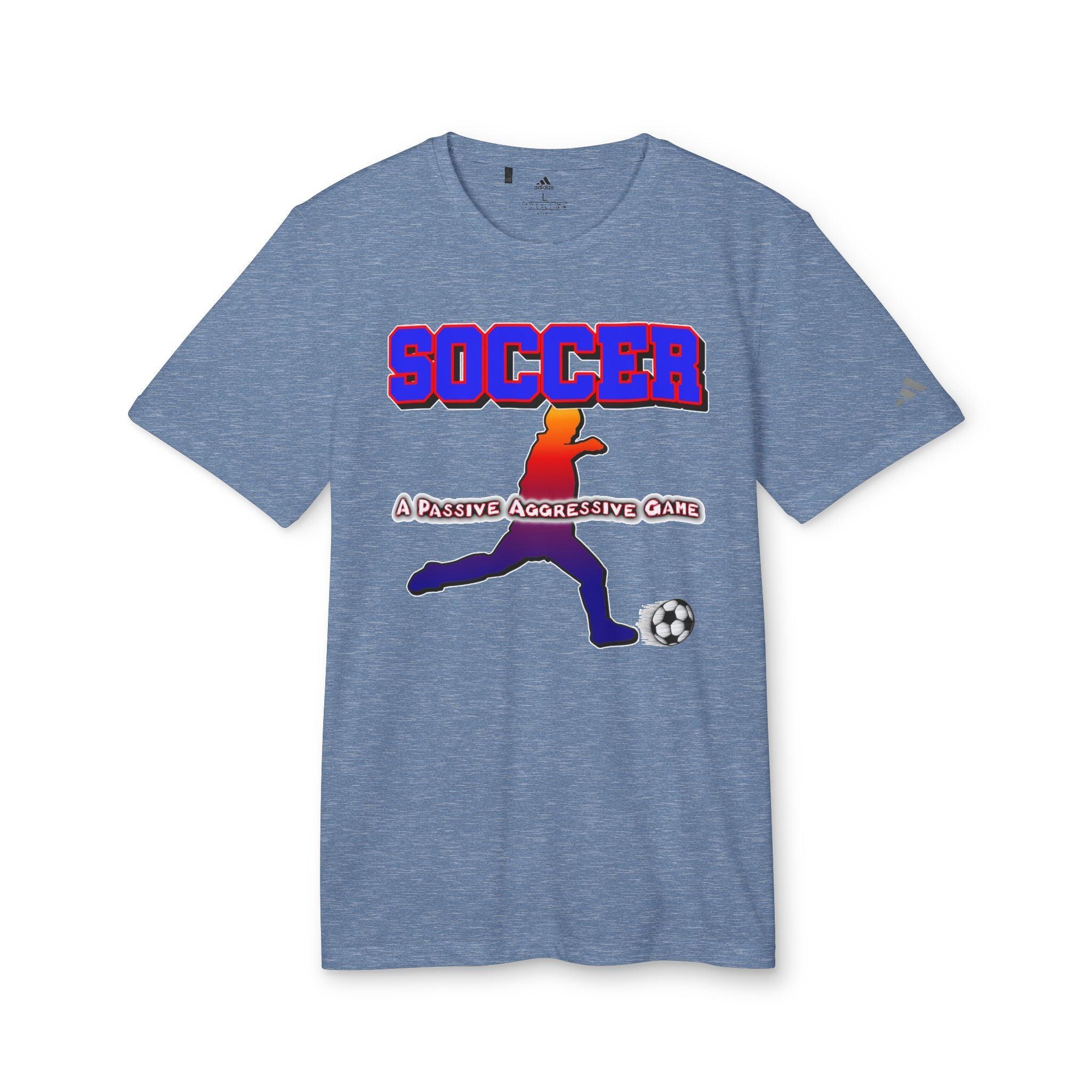 Soccer A Passive Aggressive Game - adidas® Unisex Sport T-shirt - Witty Twisters Fashions