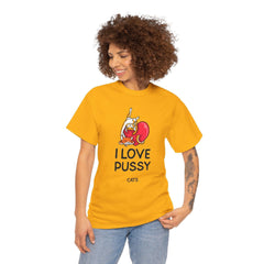 I love pussy cats - T-Shirt - Witty Twisters Fashions